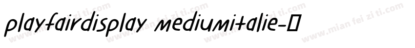 playfairdisplay mediumitalie字体转换